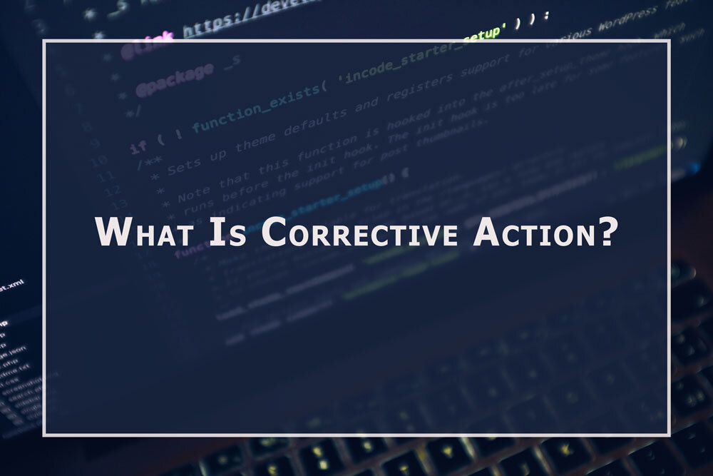 Corrective Action (CAPA System)