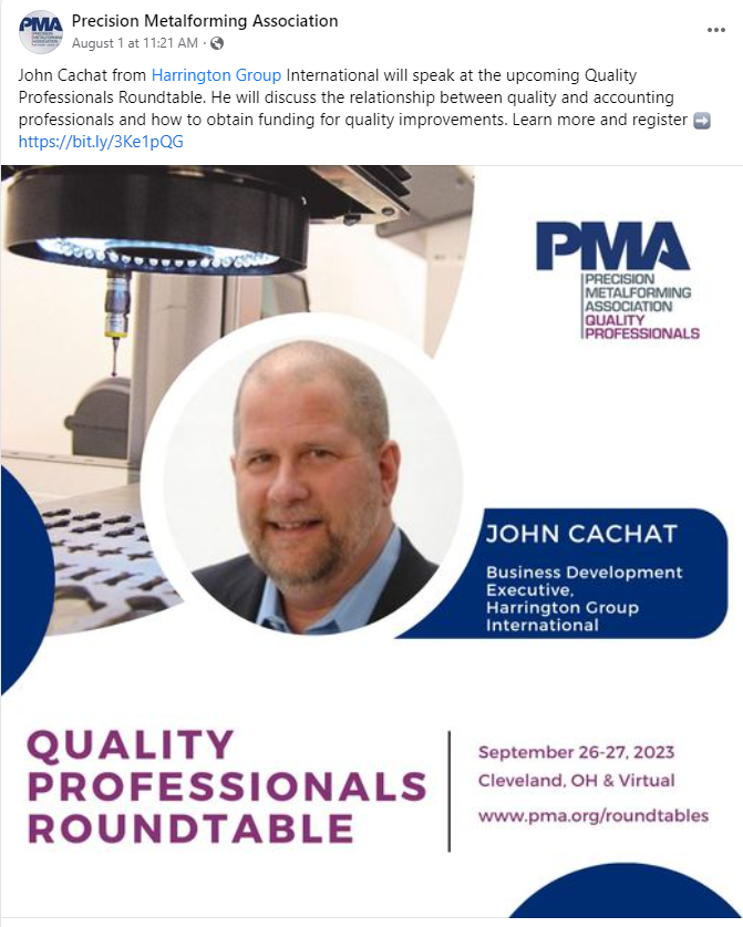 Quality Professionals Roundtable for the Precision Metalforming Association (PMA)